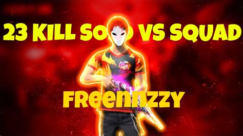 23 KILL SOLO VS SQUAD BAR BAR NO REM SAMPAI BOOYAH FREE