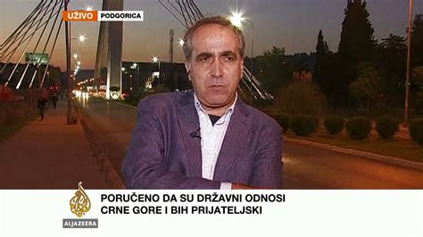 Dra Ko Uranovi O Odnosima Bih I Cg Al Jazeera Balkans Youtube