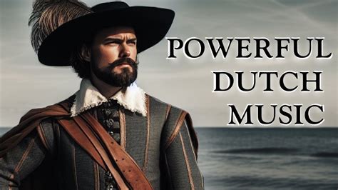 POWERFUL Dutch Music Mix To CONQUER The Seven Seas Traditional