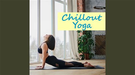 Chillout Yoga YouTube