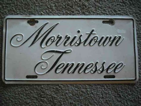 Morristown Tennessee Vanity License Plate Tenn Tn