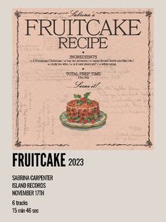 An Advertisement For A Fruit Cake Recipe