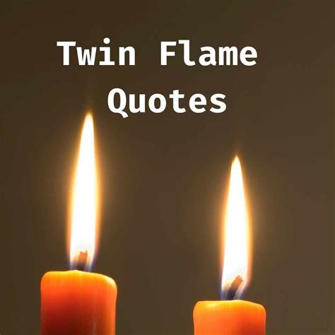 Magical Twin Flame Quotes To See If They're the One - Darling Quote