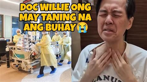 Doc Willie Ong May Taning Na Ang Buhay Pamilya Nag Iyakan Youtube