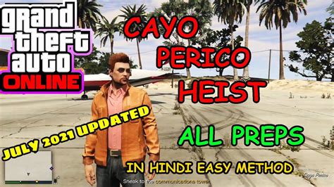 Cayo Perico Heist All Preps In Hindi Updated Gta Rage Cayo