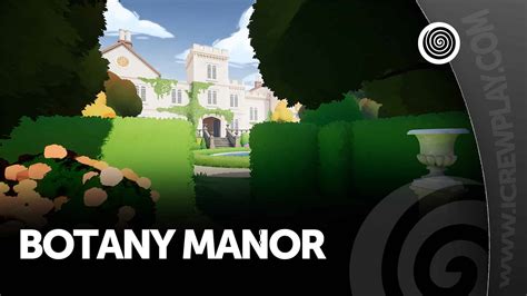 Botany Manor Recensione Switch