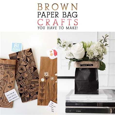 Brown Paper Bag Crafts You Have to Make! - The Cottage Market