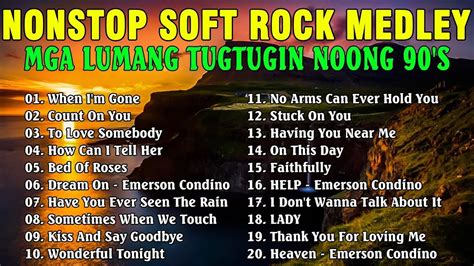 Nonstop Slow Rock Collection Best Lumang Tugtugin Emerson Condino