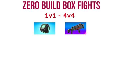 Zero Build Box Fights 1v1 4v4 3680 2024 6656 By Itsabyss Fortnite Creative Map Code