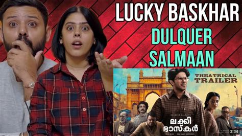 Lucky Baskhar Malayalam Trailer Reaction Dulquer Salmaan