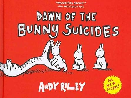 Dawn Of The Bunny Suicides Riley Andrew Amazon Co Za Books