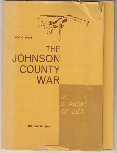 The Johnson County War The Rustler S Side The Baron S Side