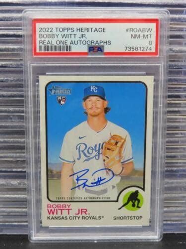 2022 Topps Heritage Bobby Witt Jr Real One Rookie Auto RC ROA BW PSA 8