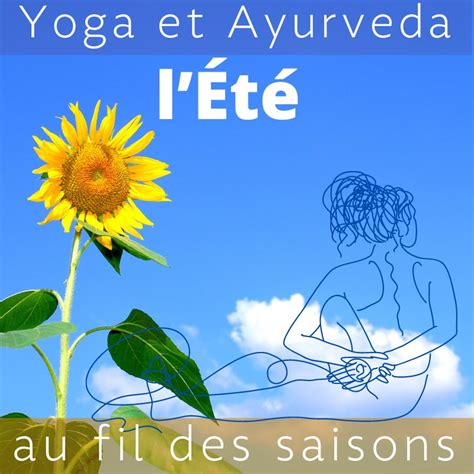 Matin E Dayurveda Au Fil Des Saisons L T En Replay