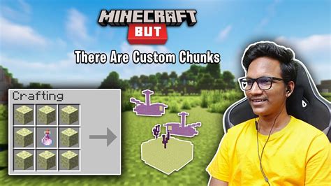 Minecraft But There Are Custom Chunks Raju Gaming YouTube