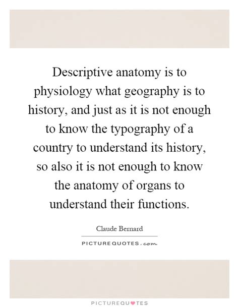 Anatomy Quotes Anatomy Sayings Anatomy Picture Quotes Page