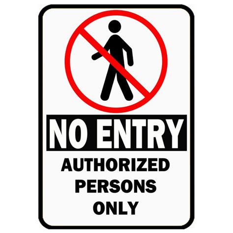 No Entry Authorized Persons Only A Laminated Signage Shopee Philippines