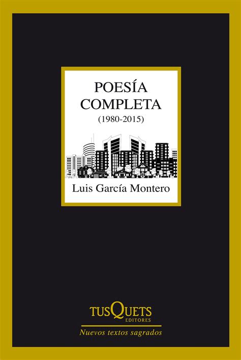 Poesía completa 1980 2015 Luis García Montero