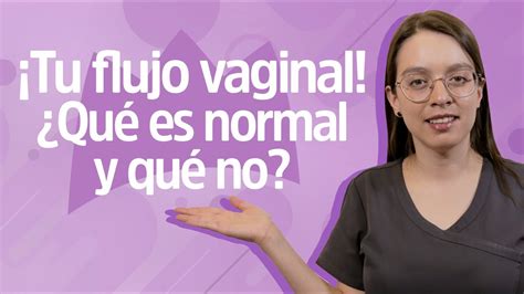 FLUJO VAGINAL IDENTIFICA 4 PUNTOS para ir con tu GINECÓLOGO Reina