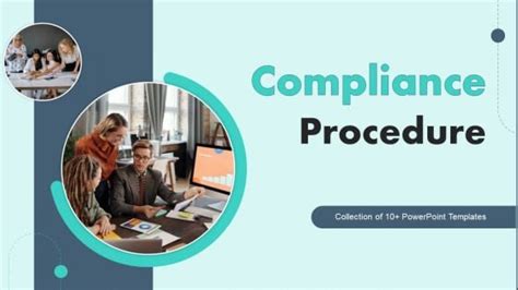 Compliance Procedure Powerpoint Templates Slides And Graphics