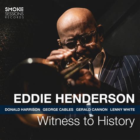 Eddie Henderson | "Witness to History" - DL Media Music