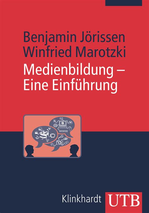 Medienbildung Eine Einführung utb Titel ohne Reihe