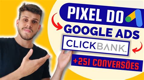 Clickbank Google Ads Como Instalar O Pixel Do Google Ads Passo A