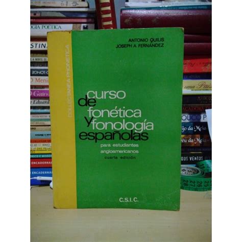 Livro Curso De Fon Tica Y Fonolog A Espanolas Antonio Quilis Joseph