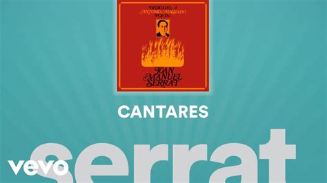 Joan Manuel Serrat Cantares Caminante No Hay Camino YouTube Music