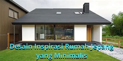 Desain Inspirasi Rumah Jepang Yang Minimalis Pesan Room Pilihan