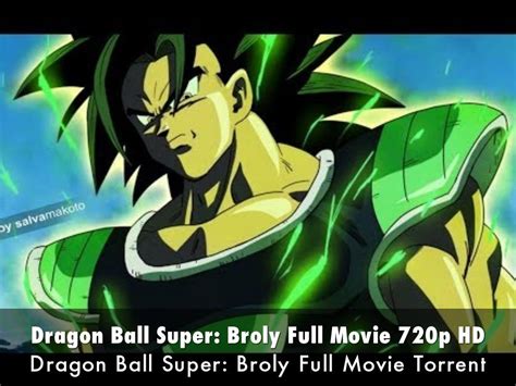 Dragon Ball Super Broly Full Movie 720p Hd By