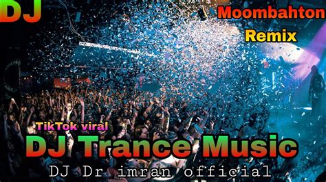 DJ Trance Music TikTok Viral Moombahton Remix DJ Fizo Faouez Remix