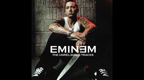 The Best Of Eminem S Unreleased Songs Fanmade Album Youtube Music