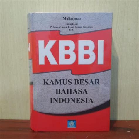 Jual Buku KBBI Kamus Besar Bahasa Indonesia Dilengkapi Pedoman Umum