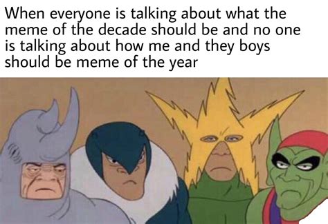 Sad me and the boys : r/meme