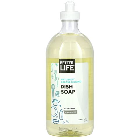 Better Life Naturally Grease Kicking Dish Soap Unscented 22 Fl Oz 651 Ml