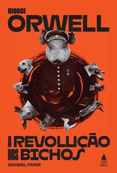 Livro A Revolu O Dos Bichos Livros De Literatura Magazine Luiza