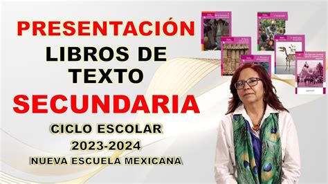 Conferencia Libros De Texto Secundaria Nueva Escuela Mexicana SEP 17 De