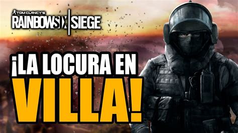 Rainbow Six Siege ¡locura En Villa ¡para Bellum Gameplay EspaÑol