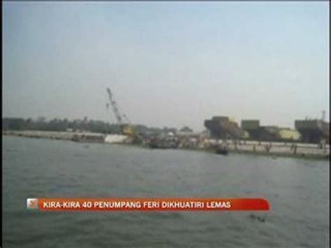 Penumpang Feri Dikhuatiri Lemas Video Dailymotion