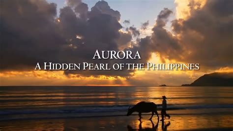 Aurora: A Hidden Pearl of the Philippines (Philippines travel documentary)