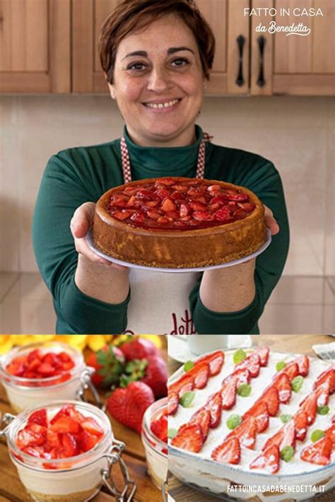 Dolci Con Le Fragole Assolutamente Da Provare Fatto In Casa Da