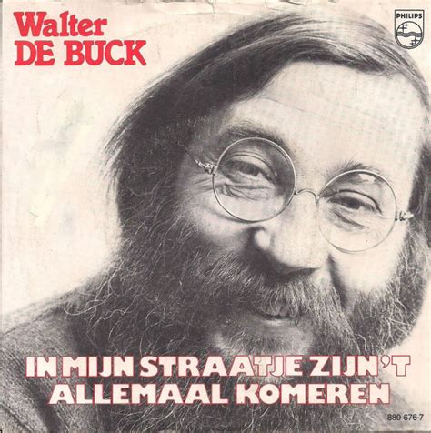 Walter De Buck In Mijn Straatje Zijn T Allemaal Komeren 1980 Vinyl