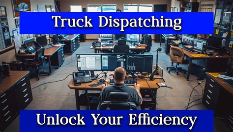 Truck Dispatching And Owner Operator Opportunities