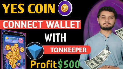 How To Connect Tonkeeper With Yes Coin Yes Coin Ko Ton Wallet K Sath