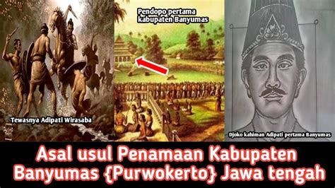 Asal Usul Kota Banyumas Purwokerto Jawa Tengah YouTube