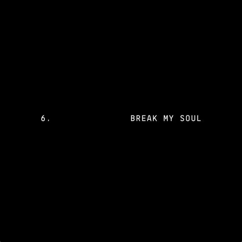 Beyoncé – BREAK MY SOUL Lyrics | Genius Lyrics