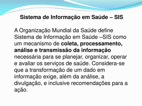 PPT Sistemas de Informação em Saúde SIS em Vigilância