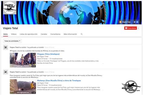 Inauguramos Nuestro Canal De Viajes En Youtube Viajero Total