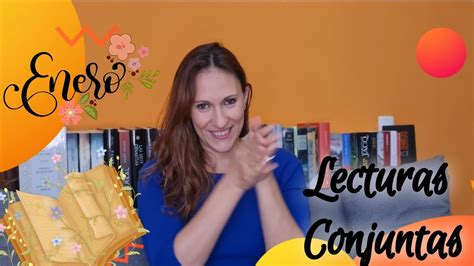 LECTURAS CONJUNTAS DE ENERO ENCUENTRA TU HISTORIA Y LEE CLUB DE